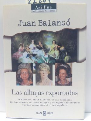 LAS ALHAJAS EXPORTADAS