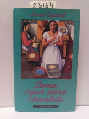 COMO AGUA PARA CHOCOLATE