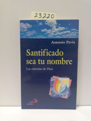 SANITICADO SEA TU NOMBRE