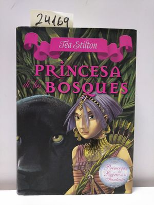 PRINCESA DE LOS BOSQUES