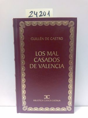 LOS MAL CASADOS DE VALENCIA