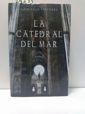 LA CATEDRAL DEL MAR (FIRMADO POR EL AUTOR)