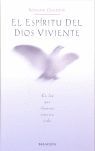 EL ESPRITU DEL DIOS VIVIENTE