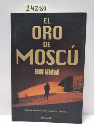 EL ORO DE MOSCU