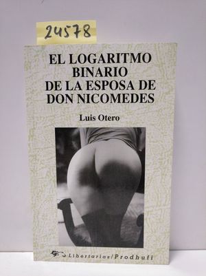 LOGARITMO BINARIO DE LA ESPOSA DE DON NICOMEDES