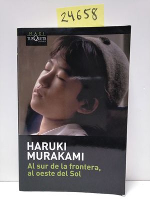 AL SUR DE LA FRONTERA, AL OESTE DEL SOL