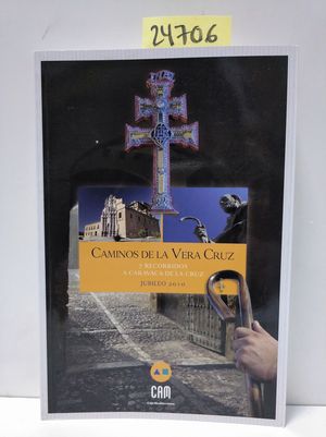 CAMINOS DE LA VERA CRUZ