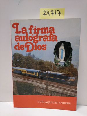 LA FIRMA AUTGRAFA DE DIOS