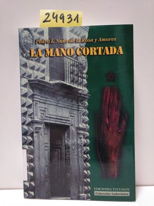 LA MANO CORTADA