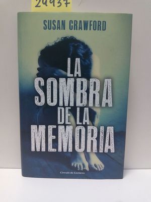 LA SOMBRA DE LA MEMORIA