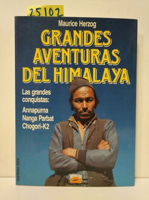 GRANDES AVENTURAS DEL HIMALAYA