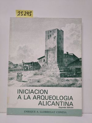 INICIACIN A LA ARQUEOLOGA ALICANTINA