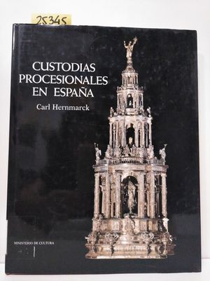 CUSTODIAS PROCESIONALES EN ESPAÑA