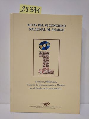 ACTAS DEL VI CONGRESO NACIONAL DE ANABAD