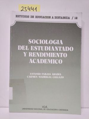 SOCIOLOGA DEL ESTUDIANTADO Y RENDIMIENTO ACADMICO