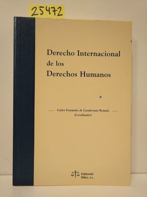 DERECHO INTERNACIONAL DE LOS DERECHOS HUMANOS