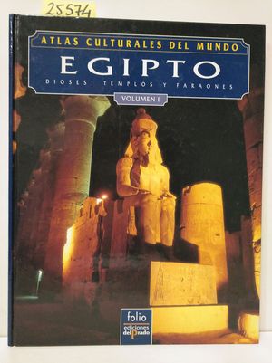 ATLAS CULTURALES DEL MUNDO. EGIPTO.