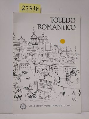 EL CULTO A PADILLA EN TOLEDO DURANTE EL SIGLO XIX. SEPARATA DEL LIBRO SIMPOSIO TOLEDO ROMNTICO.