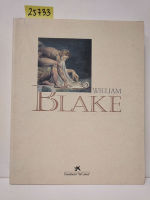 WILLIAM BLAKE (1757-1827)