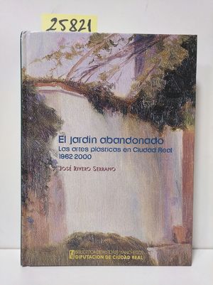 EL JARDN ABANDONADO