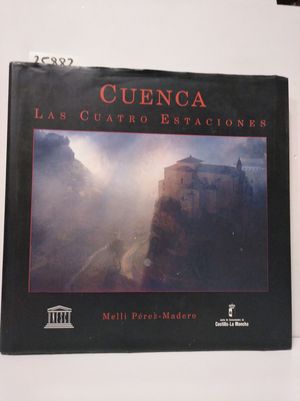 CUENCA, LAS CUATRO ESTACIONES