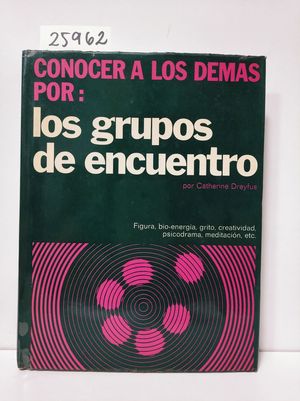 GRUPOS DE ENCUENTRO, LOS