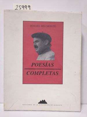 POESAS COMPLETAS. ISMAEL BELMONTE.