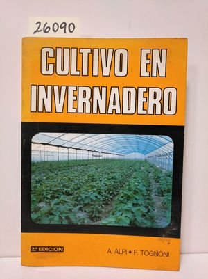 CULTIVO EN INVERNADERO