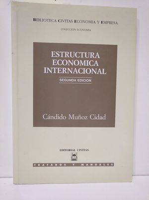 ESTRUCTURA ECONMICA INTERNACIONAL