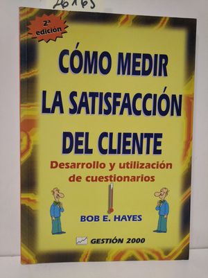 CMO MEDIR LA SATISFACCIN DEL CLIENTE