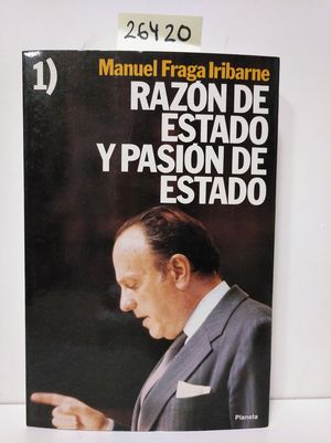 RAZN DE ESTADO Y PASIN DE ESTADO I