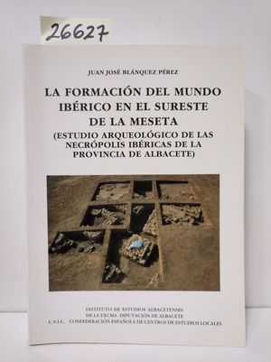 LA FORMACI�N DEL MUNDO IB�RICO EN EL SURESTE DE LA MESETA