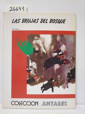 LAS BRUJAS DEL BOSQUE