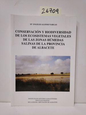 CONSERVACIÓN Y BIODIVERSIDAD DE LOS ECOSISTEMAS VEGETALES DE LAS ZONAS HÚMEDAS S