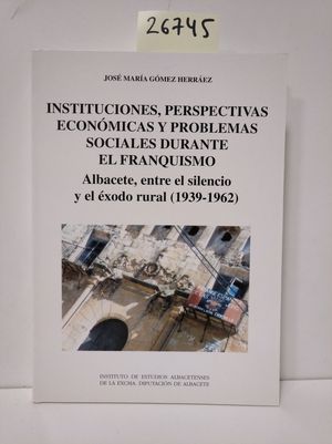 ELECCIONES, PERSPECTIVAS ECONMICAS Y PROBLEMAS SOCIALES DURANTE EL FRANQUISMO