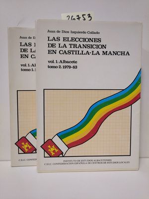 LAS ELECCIONES DE LA TRANSICIN EN CASTILLA-LA MANCHA