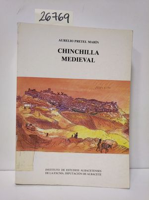 CHINCHILLA MEDIEVAL