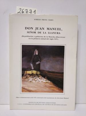 DON JUAN MANUEL SEOR DE LA LLANURA