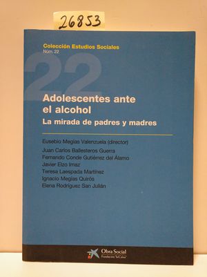 ADOLESCENTES ANTE EL ALCOHOL.