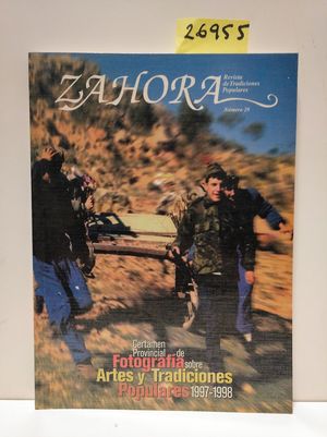 ZAHORA N 29. CERTAMEN PROVINCIAL DE FOTOGRAFA SOBRE ARTES Y TRADICIONES POPULARES 1997-1998