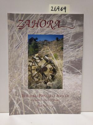 ZAHORA N 43. TECNOLOGA POPULAR EN ALBACETE. CMO ERA, CMO FUNCIONABA