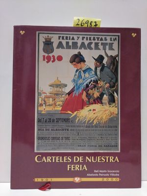 CARTELES DE NUESTRA FERIA 1901-2000