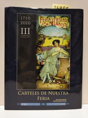 CARTELES DE NUESTRA FERIA 1901-2000