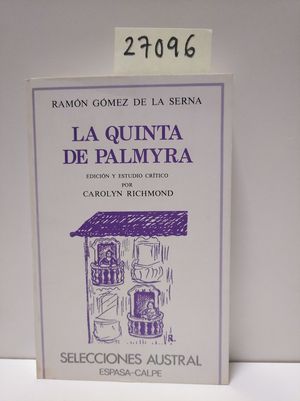 LA QUINTA DE PALMYRA. UNA SINFONA PORTUGUESA RAMONIANA