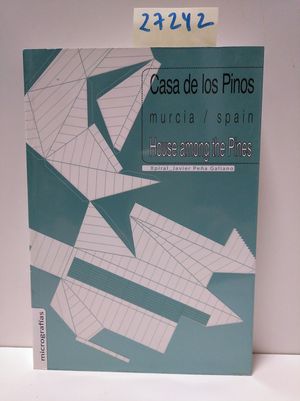 CASA DE LOS PINOS