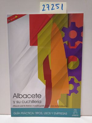 ALBACETE Y SU CUCHILLERA (EDICIN BILINGE ESPAOL-INGLS)