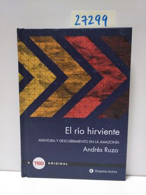 EL RO HIRVIENTE