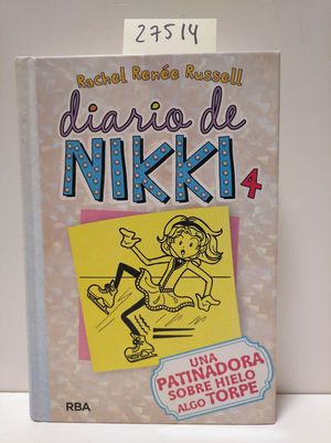 DIARIO DE NIKKI 4. UNA PATINADORA SOBRE HIELO ALGO TORPE.