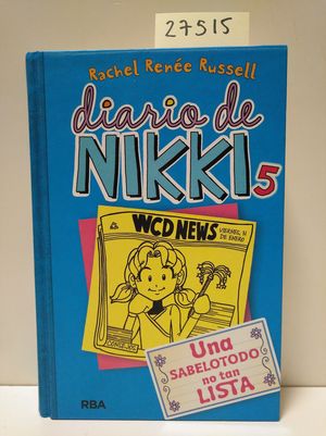 DIARIO DE NIKKI 5: UNA SABELOTODO NO TAN LISTA