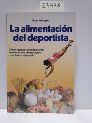 LA ALIMENTACIN DEL DEPORTISTA